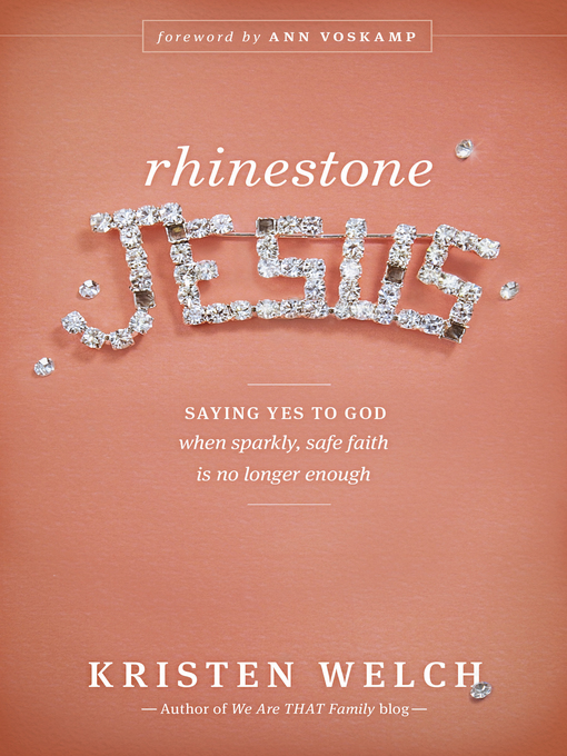 Title details for Rhinestone Jesus by Kristen Welch - Available